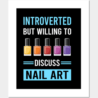 Introverted Nail Art Nail Tech Nails Manicure Manicurist Pedicure Pedicurist Posters and Art